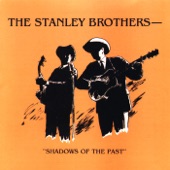 The Stanley Brothers - Just Another Broken Heart