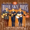 The Blue Sky Boys - Hang Out the Front Door Key