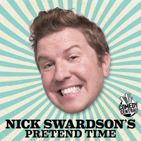 Watch Nick Swardson's Pretend Time Season 1 Episode 1 Powdered