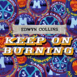 Keep On Burning (CD1) - EP - Edwyn Collins