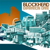 Blockhead - Expiration Date