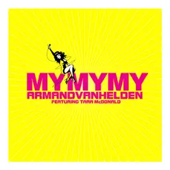 My My My (3) - Single - Armand Van Helden