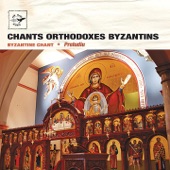 Chants Orthodoxes Byzantins - Byzantine Chant artwork