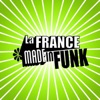 La France Made In Funk