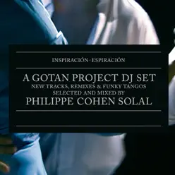 Inspiracion - Espiración - Gotan Project