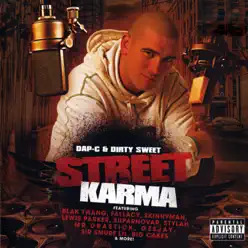 Street Karma - Dirty sweet Street Karma - Dirty sweet