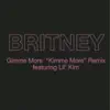 Stream & download Gimme More ("Kimme More" Remix) [feat. Lil' Kim] - Single