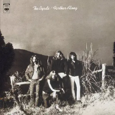 Farther Along - The Byrds Farther Along - The Byrds