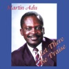 Martin Adu - His Eye Is On the Sparrow