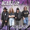 Headz Up - Final Line