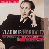 Vladimir Horowitz at Carnegie Hall - The Private Collection: Mussorgsky & Liszt artwork