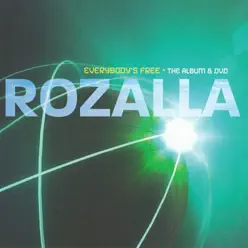 Everybody's Free - Rozalla