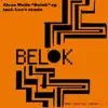 Belok - EP album lyrics, reviews, download