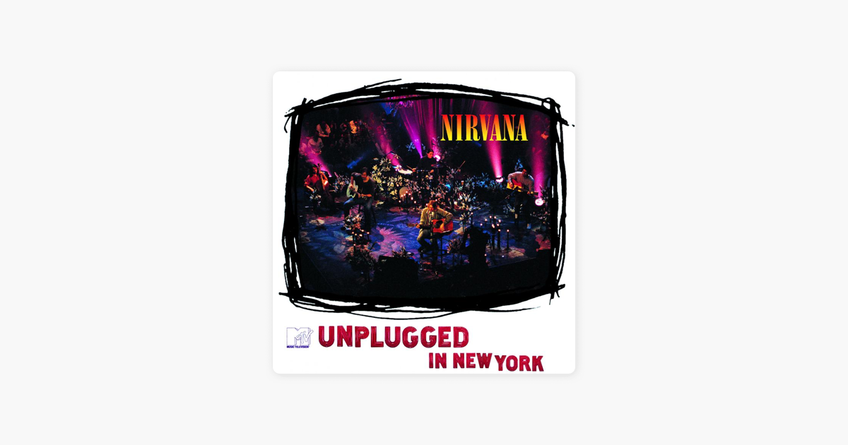 Mtv unplugged in new york nirvana. The very best of MTV Unplugged.