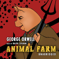 George Orwell - Animal Farm (Unabridged) artwork