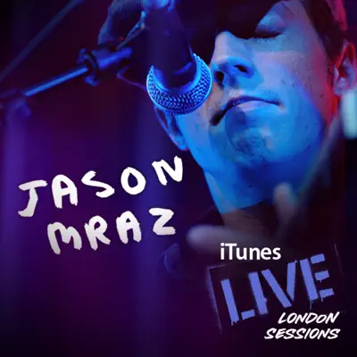 iTunes Live: London Sessions - EP - Jason Mraz