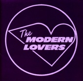 Jonathan Richman & The Modern Lovers - Roadrunner