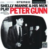 Shelly Manne and His Men Play Peter Gunn