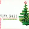 Viva Noel: A Q Division Christmas album lyrics, reviews, download