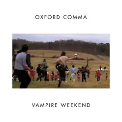 Oxford Comma - Single - Vampire Weekend