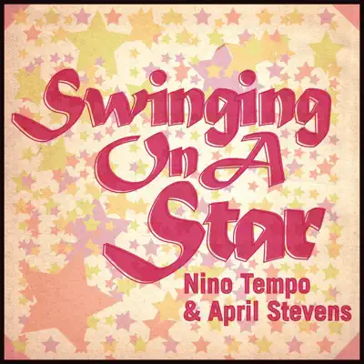 Swinging On a Star - Nino Tempo Swinging On a Star - Nino Tempo