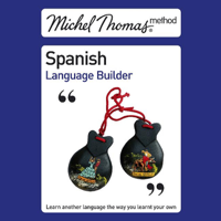 Michel Thomas - Michel Thomas Method: Spanish Language Builder (Unabridged) [Unabridged Nonfiction] artwork
