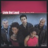 Livin Out Loud: Then and Now- Sampler