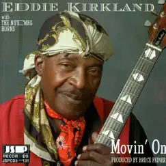 Movin' On by Eddie Kirkland album reviews, ratings, credits