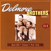 Delmore Brothers Volume 2, CD B