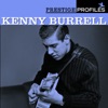 Prestige Profiles: Kenny Burrell (With Collector's Edition Bonus Album)