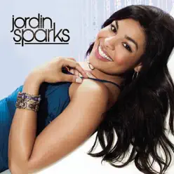 Jordin Sparks (Deluxe Version) - Jordin Sparks