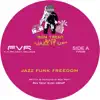 Jazz Funk Freedom song lyrics