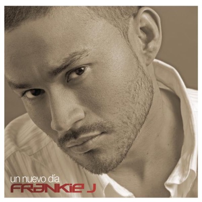Un Nuevo Dia - Frankie J