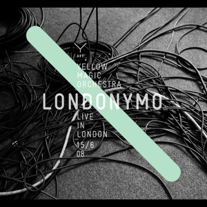 LONDONYMO -YELLOW MAGIC ORCHESTRA LIVE IN LONDON 15/6 08-