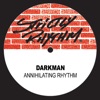 Darkman - Annihilating Rhythm (Dangerous Mix)