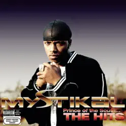 Prince of the South...The Hits - Mystikal