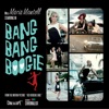 Bang Bang Boogie (single)