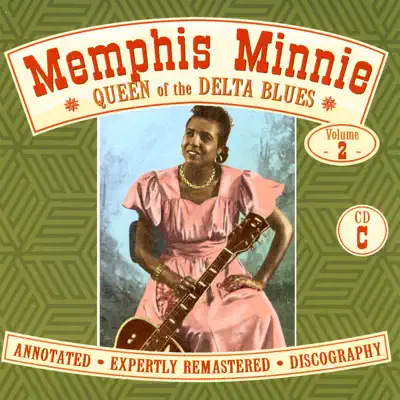 Queen of the Delta Blues, Volume 2 (C) - Memphis Minnie