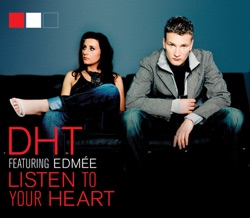 DHT - Listen to Your Heart