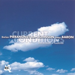 Enrico Pieranunzi, Joey Baron & Marc Johnson - Illusions Market