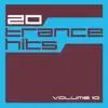 20 Trance Hits, Vol. 10 album lyrics, reviews, download