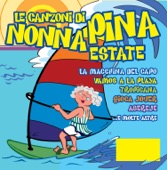 Le Canzoni Di Nonna Pina Estate artwork