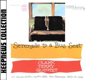 Serenade to a Bus Seat (Keepnews Collection)