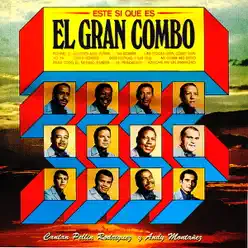 Este Si Que Es - El Gran Combo De Puerto Rico