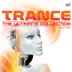 Trance - The Ultimate Collection, Vol. 3 // 2009 album cover