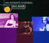 Jazz Moods - An Intimate Evening