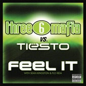 Feel It (Three 6 Mafia vs. Tiesto) [with Sean Kingston & Flo Rida] artwork