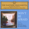 Don't Be Afraid - Songs by Weill, Brecht & Eisler