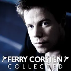 Ferry Corsten Collected - Ferry Corsten