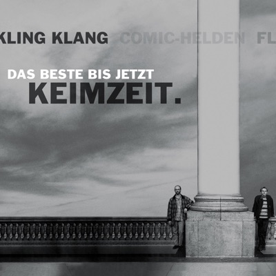 Kling Klang - Das Beste bis jetzt - Keimzeit